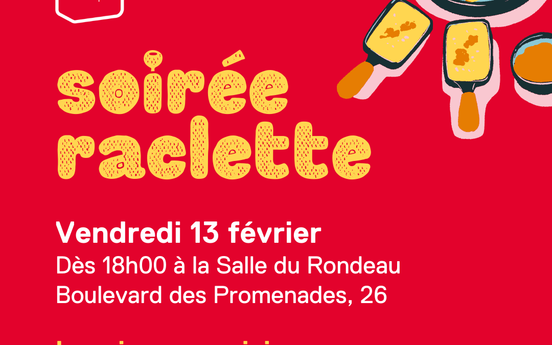 Soirée raclette du PS Carouge – Vendredi 13 février